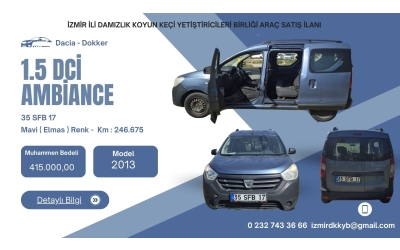 İZMİR İLİ DAMIZLIK KOYUN KEÇİ YETİŞTİRİCİLER BİRLİĞİ ARAÇ SATIŞ İLANI