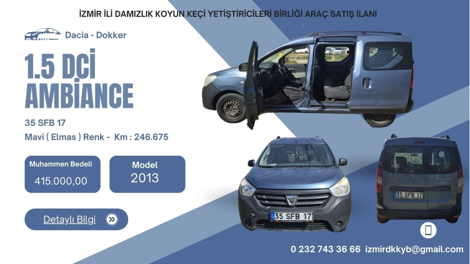 İZMİR İLİ DAMIZLIK KOYUN KEÇİ YETİŞTİRİCİLER BİRLİĞİ ARAÇ SATIŞ İLANI